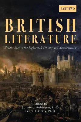 Britische Literatur: Mittelalter bis zum achtzehnten Jahrhundert und Neoklassizismus - Teil 2 - British Literature: Middle Ages to the Eighteenth Century and Neoclassicism - Part 2