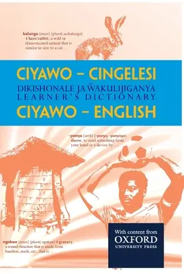 Ciyawo - Cingelesi Dikishonale Ja Wakulijiganya / Wörterbuch für Lernende Ciyawo - Englisch - Ciyawo - Cingelesi Dikishonale Ja Wakulijiganya / Learner's Dictionary Ciyawo - English