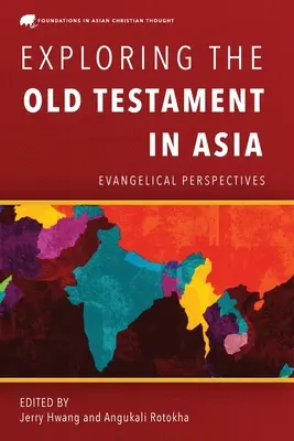 Die Erforschung des Alten Testaments in Asien - Exploring the Old Testament in Asia