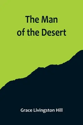 Der Mann aus der Wüste - The Man of the Desert