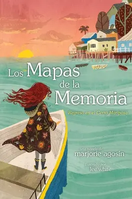 Los Mapas de la Memoria (Die Landkarten der Erinnerung): Regreso Al Cerro Mariposa (Rückkehr zum Cerro Mariposa) - Los Mapas de la Memoria (the Maps of Memory): Regreso Al Cerro Mariposa
