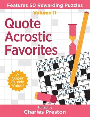 Zitat-Akrostichon-Favoriten: Mit 50 lohnenden Rätseln - Quote Acrostic Favorites: Features 50 Rewarding Puzzles