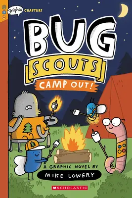 Camp Out!: Ein Graphix-Kapitel-Buch (Bug Scouts #2) - Camp Out!: A Graphix Chapters Book (Bug Scouts #2)