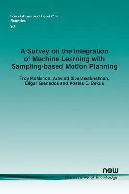 Ein Überblick über die Integration von maschinellem Lernen mit Sampling-basierter Bewegungsplanung - A Survey on the Integration of Machine Learning with Sampling-based Motion Planning