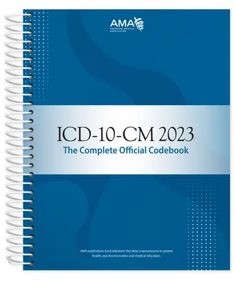 ICD-10-CM 2023: Das vollständige offizielle Codebuch - ICD-10-CM 2023: The Complete Official Codebook