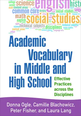 Akademischer Wortschatz in der Mittel- und Oberstufe: Effektive Praktiken in den verschiedenen Fächern - Academic Vocabulary in Middle and High School: Effective Practices Across the Disciplines