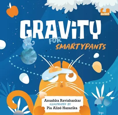 Schwerkraft für Smartypants - Gravity for Smartypants