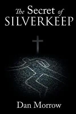 Das Geheimnis von Silverkeep - The Secret of Silverkeep