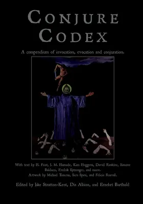 Conjure Codex V: Ein Kompendium der Invokation, Evokation und Konjuration - Conjure Codex V: A Compendium of Invocation, Evocation, and Conjuration