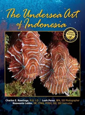 Die Unterwasserkunst Indonesiens - The Undersea Art of Indonesia