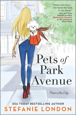 Haustiere der Park Avenue - Pets of Park Avenue