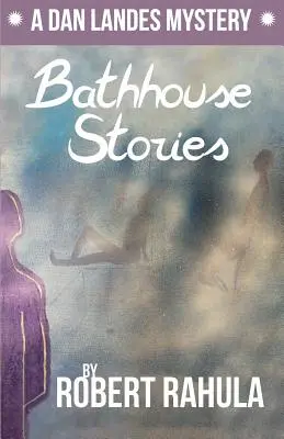 Badehaus-Geschichten - Bathhouse Stories