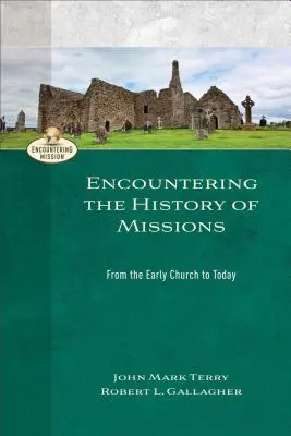 Begegnung mit der Geschichte der Missionen - Encountering the History of Missions