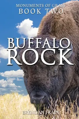 Büffelfelsen - Buffalo Rock