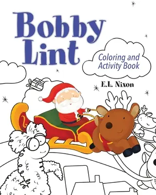 Bobby Lint Mal- und Beschäftigungsbuch - Bobby Lint Coloring and Activity Book