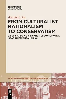 Vom kulturalistischen Nationalismus zum Konservatismus - From Culturalist Nationalism to Conservatism