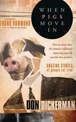 Wenn Schweine einziehen - When Pigs Move in