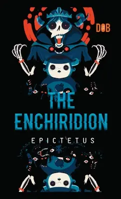 Das Enchiridion - The Enchiridion