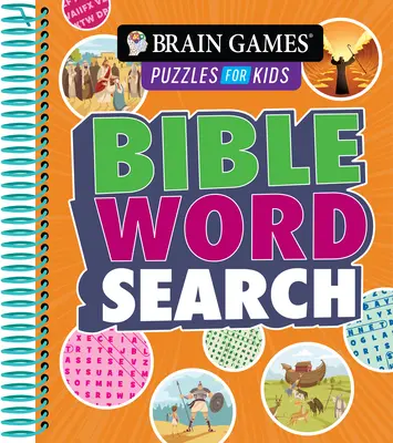 Denkspiele für Kinder - Bibel-Wortsuche (5 bis 10 Jahre) - Brain Games Puzzles for Kids - Bible Word Search (Ages 5 to 10)