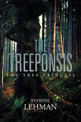 Die Baumponsis: Die Baumprinzessin - The Treeponsis: The Tree Princess