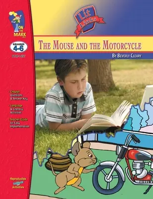 The Mouse & the Motorcycle, von Beverly Cleary Romanstudie Klasse 4-6 - The Mouse & the Motorcycle, by Beverly Cleary Novel Study Grades 4-6