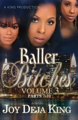 Baller Bitches Band 3 - Baller Bitches Volume 3