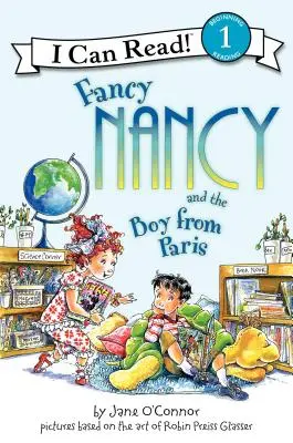 Fancy Nancy und der Junge aus Paris - Fancy Nancy and the Boy from Paris