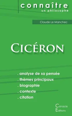 Comprendre Cicron (Vollständige Analyse seiner Gedanken) - Comprendre Cicron (analyse complte de sa pense)