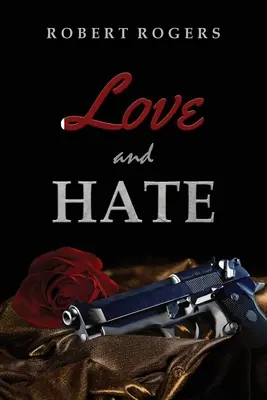 Liebe und Hass - Love and Hate