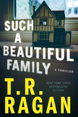 So eine schöne Familie: Ein Thriller - Such a Beautiful Family: A Thriller