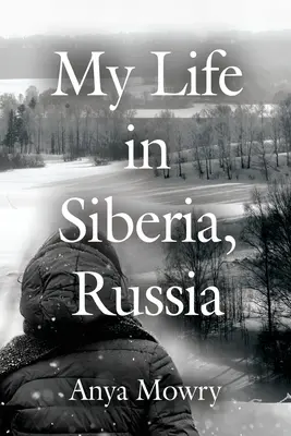 Mein Leben in Sibirien, Russland - My Life in Siberia, Russia
