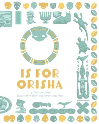 O ist für Orisha - O is for Orisha