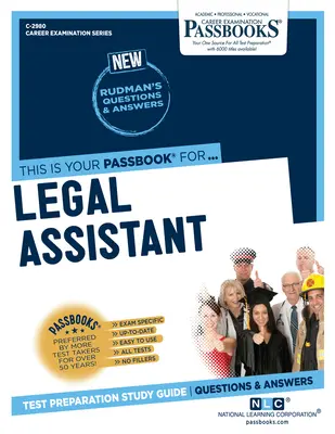 Juristischer Assistent (C-2980): Studienführer für Sparbücher - Legal Assistant (C-2980): Passbooks Study Guide