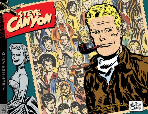 Steve Canyon Band 12: 1969-1970 - Steve Canyon Volume 12: 1969-1970