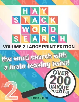 Heuhaufen-Wortsuche (LARGE PRINT): Band 2 - die Wortsuche mit dem gewissen Etwas! - Haystack Wordsearch (LARGE PRINT): Volume 2 - the word search with a brain teasing twist!