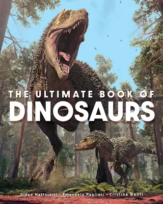 Das ultimative Buch der Dinosaurier - The Ultimate Book of Dinosaurs