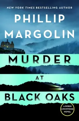 Mord in Black Oaks: Ein Robin-Lockwood-Roman - Murder at Black Oaks: A Robin Lockwood Novel