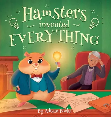 Hamster haben alles erfunden - Hamsters Invented Everything
