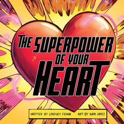 Die Superkraft deines HERZENS - The Superpower of Your HEART
