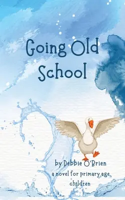 Die alte Schule - Going Old School