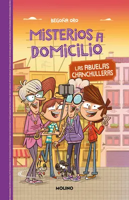 Las Abuelas Chanchulleras / Die betrügerischen Großmütter - Las Abuelas Chanchulleras / The Scam Grannies