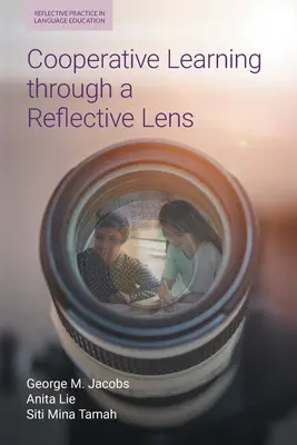 Kooperatives Lernen durch eine reflektierende Linse - Cooperative Learning Through a Reflective Lens