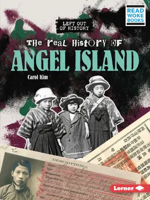 Die wahre Geschichte der Engelsinsel - The Real History of Angel Island