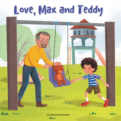 Liebe, Max und Teddy - Love, Max and Teddy