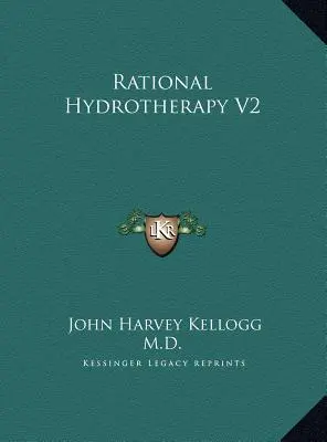 Rationelle Hydrotherapie V2 - Rational Hydrotherapy V2