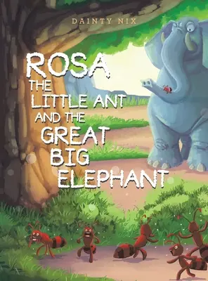 Rosa, die kleine Ameise, und der große Elefant - Rosa the Little Ant and the Great Big Elephant