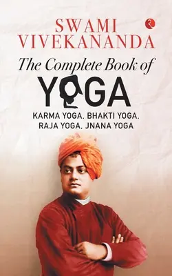 Das vollständige Buch des Yoga - The Complete Book of Yoga