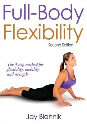 Ganzkörperliche Flexibilität - Full-Body Flexibility