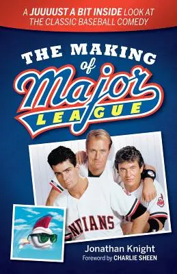 Die Entstehung von Major League: Ein kleiner Einblick in die klassische Baseball-Komödie - The Making of Major League: A Juuuust a Bit Inside Look at the Classic Baseball Comedy