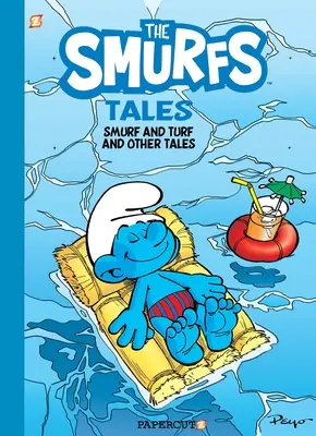 Die Schlumpfgeschichten #4: Schlumpf und Rasen und andere Geschichten - The Smurf Tales #4: Smurf & Turf and Other Stories